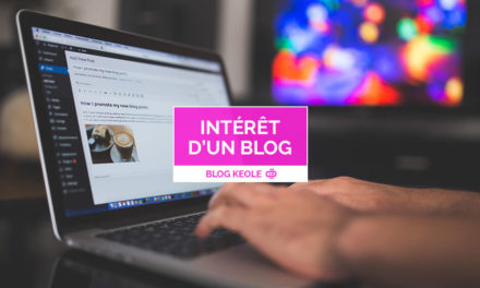 Le blog a t-il un vrai intérêt pour les entreprises ?