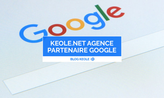 Keole.net agence partenaire Google