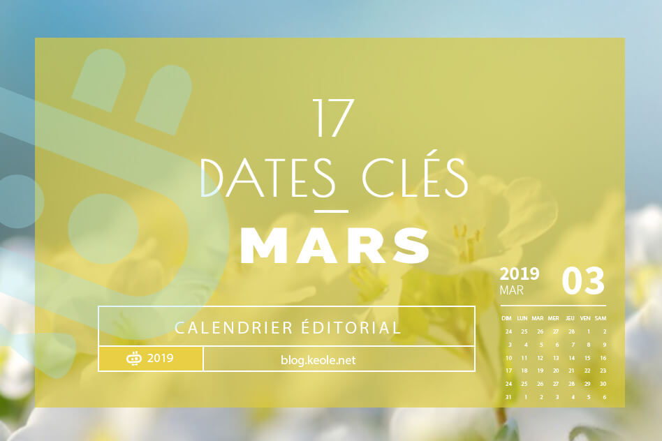 Les 17 dates clés de Mars 2019